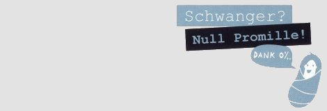 Logo der Kampagne Schwanger? Null Promille!